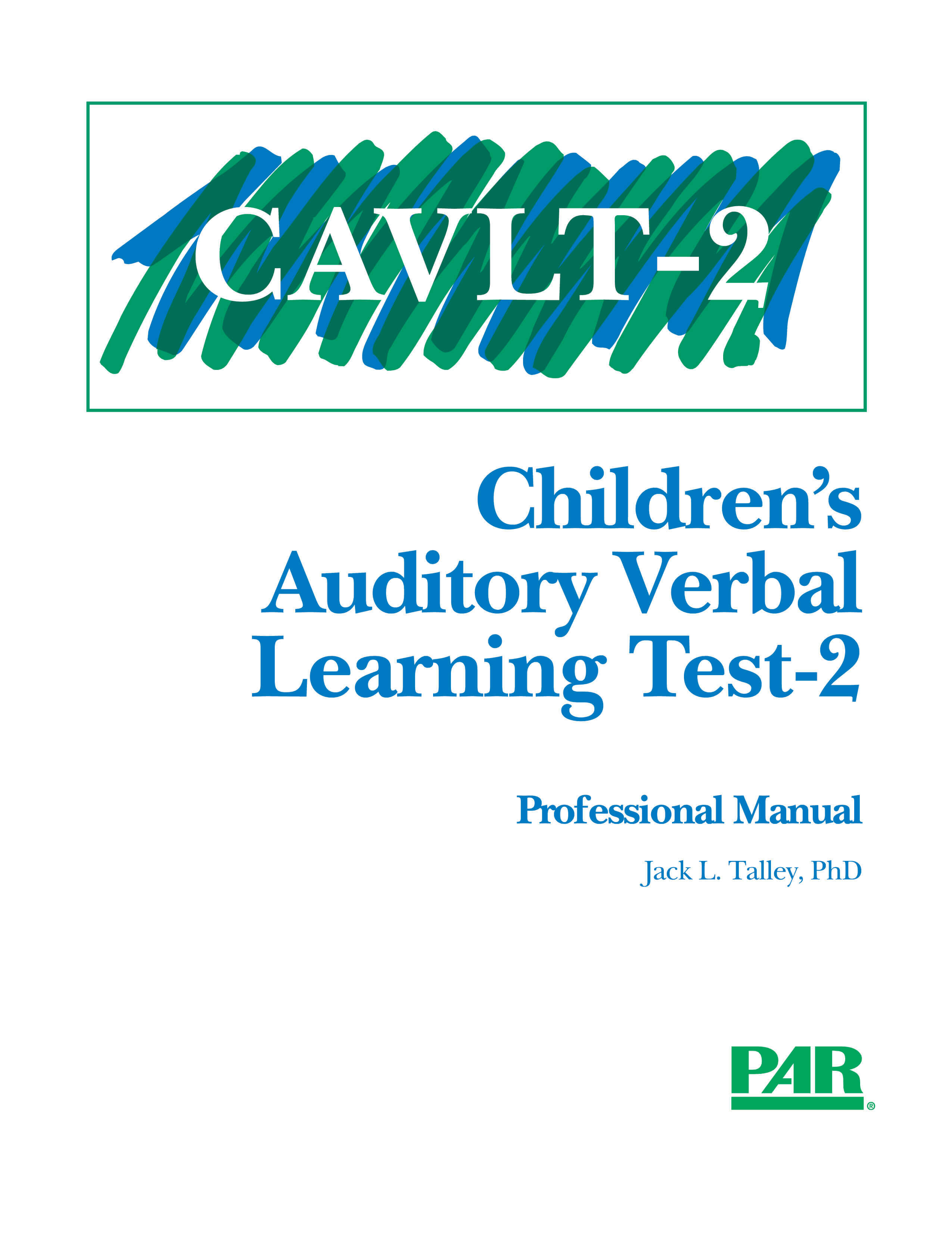 Children’s Auditory Verbal Learning Test--2 - 